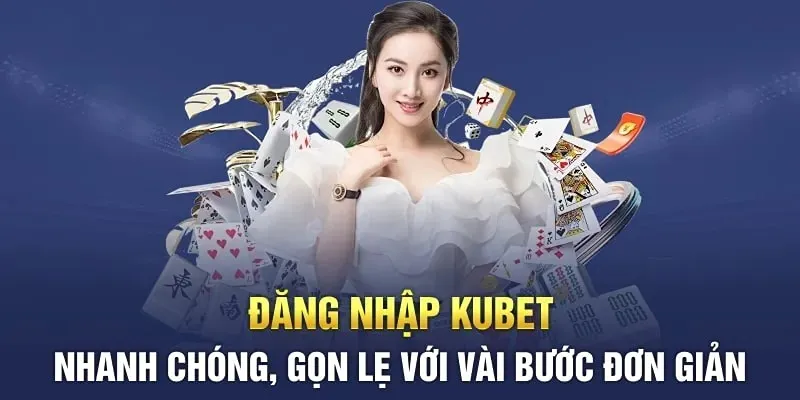 dang nhap kubet